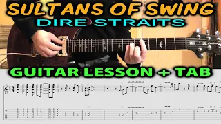 SULTANS OF SWING Dire Straits GUITAR LESSON TABS - FULL TUTORIAL - All Licks + Solo 1 & Solo 2