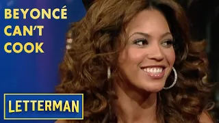 Beyoncé Is A Terrible Cook | Letterman