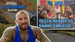 DECCA HEGGIE REACTS TO DECCA HEGGIE VS DANNY CHRISTIE | THE OFFICIAL ALL OR NOTHING REACTIONS