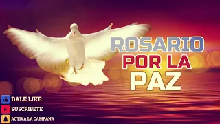 Santo Rosario Por la Paz mundial 23 de abril