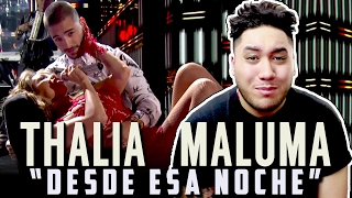 Thalía - Desde Esa Noche ft. Maluma (Premio Lo Nuestro 2016) REACTION!!!