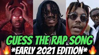 GUESS THE RAP SONG *EARLY 2021 EDITION* 🔥