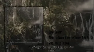 Eldamar - Land Of The Dead ( Full Single from the album In Mordor Where The Shadows Are Part 3 )