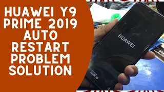 Huawei Y9 2019 Auto Restart Problem | Huawei Y9 prime 2019 auto restart problem solution