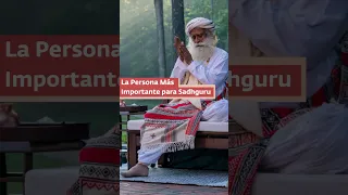 La Persona Más Importante en la Vida de Sadhguru | #shorts