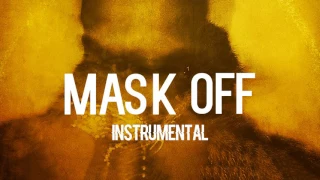 Future - Mask Off (Instrumental)