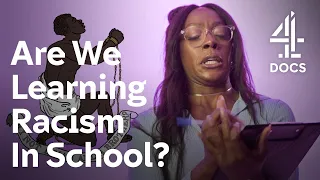 Is School Making Us Racist? | How Not To Be Racist | Channel 4