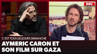 Arnaud Demanche: Aymeric Caron et son film sur Gaza