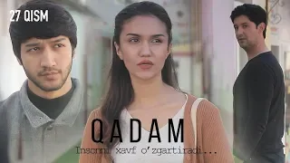 Qadam (o'zbek serial) | Кадам (узбек сериал) 27-qism