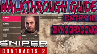 SNIPER: GHOST WARRIOR CONTRACTS 2 - ELIMINATE HAMZA KHAN AND ZIVKO DRAGOVIC