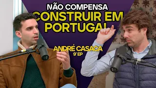 André Casaca - Vale a pena construir em Portugal?