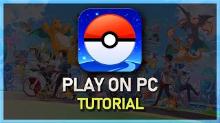 How To Play Pokémon Go on PC & Mac