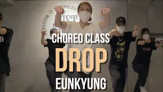 G Eazy - Drop ft. Blac Youngsta, BlocBoy JB | Eunkyung Choreo Class | @JustJerkDanceAcademy