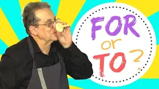 For or To? How to use these English prepositions (Explaining purpose and other uses)