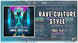 Rave Culture Style FLP [ Saberz, Jaxx & Vega, Sandro Silva ]