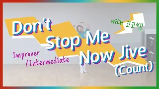 Don't Stop Me Now Jive - Line Dance Count