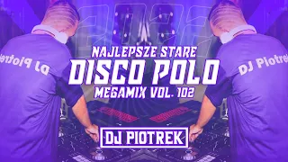 DJ PIOTREK & NAJLEPSZE STARE DISCO POLO HIT ZA HITEM 2022