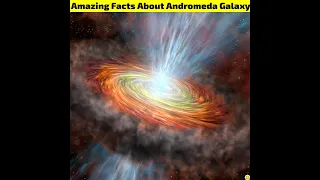 Amazing Facts About Andromeda Galaxy In Hindi #shorts