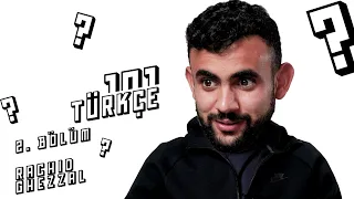 Türkçeye Giriş: 101 | Rachid Ghezzal #2