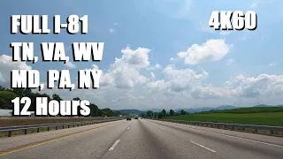 Full Length Interstate 81 NB in 12hrs Ultra High Definition 4K60