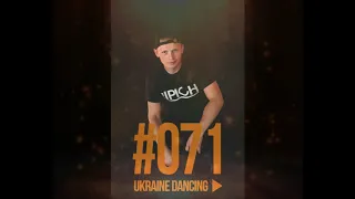 Ukraine Dancing - Podcast #071 (Mix by Lipich) [KISS FM 05.04.2019]