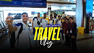Travel Vlog | Kochi to Bengaluru | Kerala Blasters