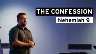 The Confession (Nehemiah 9)