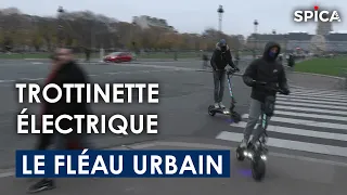 Trottinettes électriques : le nouveau fléau urbain