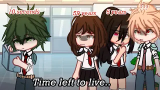 Time left to live || angst || bnha-mha || gacha meme