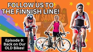 Back On Our OLD Bikes + Funny Stories About Them || Follow Us to The Finnish Line: Episode 9