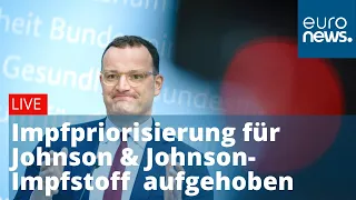 Jens Spahn hebt die Impfpriorisierung für Johnson & Johnson-Impfstoff auf