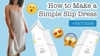 How to make a Slip Dress | + PATTERN