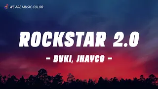 DUKI, Jhayco - RoCKSTAR 2.0 (LetraLyrics)