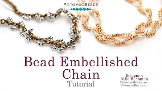 Bead Embellished Chain- DIY Jewelry Making Tutorial by PotomacBeads