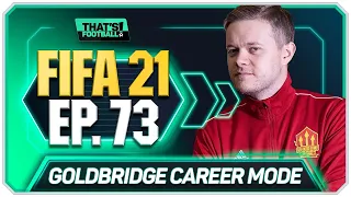 FIFA 21 MANCHESTER UNITED CAREER MODE! GOLDBRIDGE! EPISODE 73