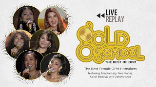 The Best of Gold School: Female OPM Hitmakers (Live Replay)