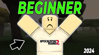 The Complete BEGINNER Guide To Apocalypse Rising 2