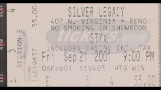 STYX -  Live at the Silver Legacy,  Reno, NV.  September 21, 2001