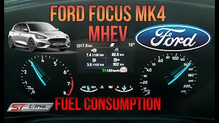 New Ford Focus MK4 ST-Line (Ecoboost Hybrid) mild Hybrid Fuel consumption | 2022 | 125 HP | ST DRIVE