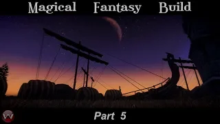 *NEW* Fantasy Mage Build - Tutorial | SKYRIM SE | Pro Ultra Modded 2K | Part 5