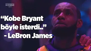 LeBron James'in Kobe Bryant'a Veda Konuşması