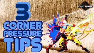 SF6 Corner Pressure Guide: 3 Tips To Level Up (Street Fighter 6 Tutorial and Tech)