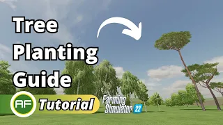 Best Tree To Plant? - Farming Simulator 22