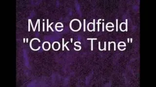 Mike Oldfield - Cook's Tune