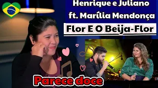 Henrique e Juliano - Flor E O Beija-Flor part. Marília Mendonça /REACTION #MaríliaMendonça