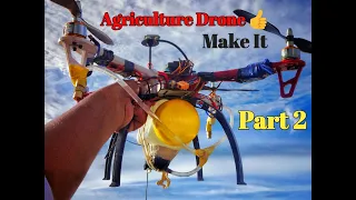 Make a Agriculture drone Part 2 by Indian Invention