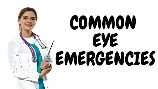 FAQS On Common Eye Emergencies