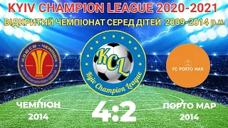 KCL 2020-2021  Чемпіон - Порто Мар 4:2 2014