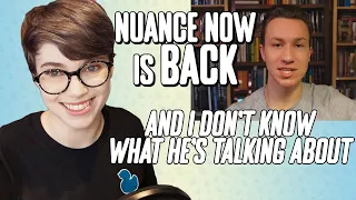 Nuance Now is BACK | The reality behind "Women aren't real"