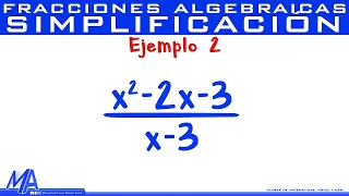Simplificación de fracciones algebraicas | Ejemplo 2
